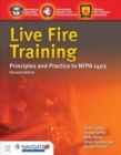 Live Fire Training: Principles And Practice - Book