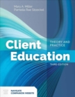 Client Education: Theory And Practice - Book