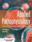 Applied Pathophysiology For The Advanced Practice Nurse - Book