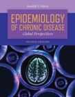 Epidemiology Of Chronic Disease:  Global Perspectives - Book