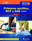Primeros Auxilios, RCP Y DAE Estandar - Book