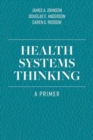Health Systems Thinking - Book