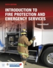 Introduction To Fire Protection And Emergency Services - Book