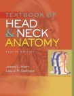 Textbook Of Head And Neck Anatomy - Book