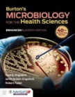 Burton's Microbiology For The Health Sciences, Enhanced Edition - Book
