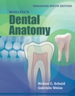 Woelfel's Dental Anatomy, Enhanced Edition - eBook