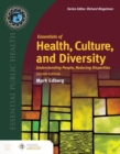 Essentials of Health, Culture, and Diversity : Understanding People, Reducing Disparities - Book