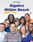 Intermediate Algebra : Algebra Within Reach - Book