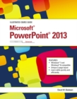 Illustrated Course Guide : Microsoft PowerPoint 2013 Advanced - Book