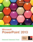 New Perspectives on Microsoft (R)PowerPoint (R) 2013, Comprehensive - Book