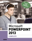 Microsoft (R) PowerPoint (R) 2013 : Complete - Book