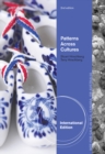Patterns Across Cultures, International Edition - Book