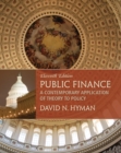 Public Finance : A Contemporary Application of Theory to Policy - Book
