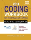2014 Coding Workbook for the Physician's Office (with Cengage EncoderPro.com Demo Printed Access Card) - Book