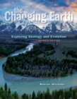 The Changing Earth : Exploring Geology and Evolution - Book
