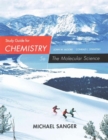 Study Guide for Moore/Stanitski's Chemistry: The Molecular Science, 5th - Book