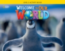 Welcome to Our World 2: Activity Book - Book