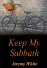 Keep My Sabbath - Book