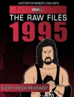 The Raw Files: 1995 - Book