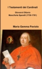 I Testamenti dei Cardinali: Giovanni Ottavio Manciforte Sperelli (1730-1781) - Book