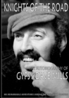 Knights of the Road: The Autobiography of Gypsy Dave Mills - Book