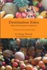 Destination Eden - Paper Back - Book