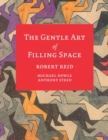 The Gentle Art of Filling Space - Book