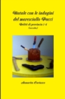 Natale con le indagini del maresciallo Pucci - Delitti di provincia 1-4 (raccolta) - Book