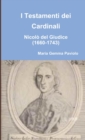 I Testamenti dei Cardinali: Nicolo del Giudice (1660-1743) - Book