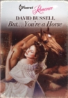 But... You're a Horse - Book