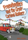 Freewheelers and the Great Carnival Robbery - Book