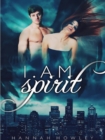 I am Spirit (Elementals Series) - Book