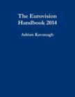 The Eurovision Handbook 2014 - Book