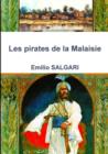 Les Pirates De La Malaisie - Book