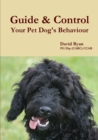Guide & Control Your Pet Dog's Behaviour - Book