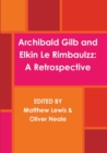 Archibald Gilb and Elkin Le Rimbaulzz - Book