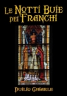 Le Notti Buie Dei Franchi - Book