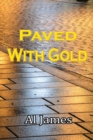 Paved with Gold - Book