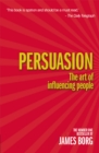 Persuasion : The art of influencing - eBook