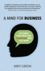A Mind for Business : Get inside your head to transform how you work - Book
