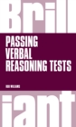 Brilliant Passing Verbal Reasoning Tests : Everything You Need To Know To Practice And Pass Verbal Reasoning Tests - eBook
