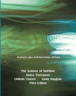 Science of Nutrition, The : Pearson New International Edition - Book