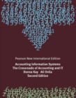 Accounting Information Systems: The Crossroads of Accounting and IT : Pearson New International Edition - Book