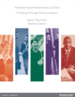 Thinking Through Communication : Pearson New International Edition - Book