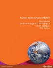 Principles of Sedimentology and Stratigraphy: Pearson New International Edition PDF eBook - eBook