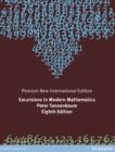Excursions in Modern Mathematics : Pearson New International Edition - eBook