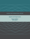 Algebra and Trigonometry: Pearson New International Edition PDF eBook - Robert F. Blitzer