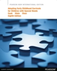 Adapting Early Childhood Curricula for Children with Special Needs : Pearson New International Edition - Book
