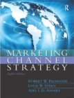 Marketing Channel Strategy : International Student Edition - Book