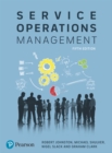 Service Operations Management : Improving Service Delivery - Book